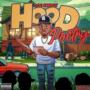 Hood Poetry (Explicit)