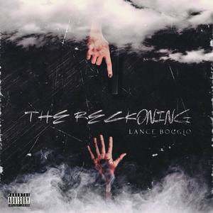 The Reckoning (Explicit)