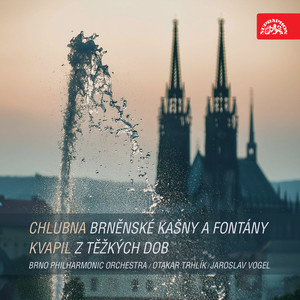 Brněnské kašny a fontány - Symphonic Poem for Large Orchestra