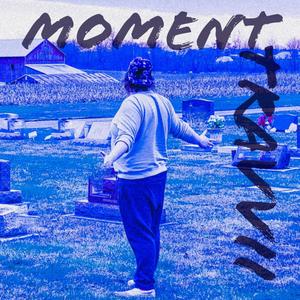 MOMENT (Explicit)