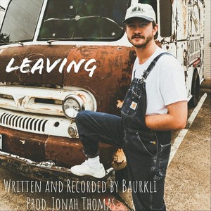 Leaving (Explicit)
