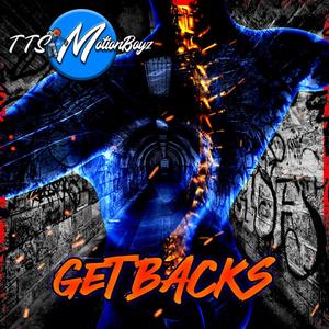 Get Backs (feat. DMONEY, AUGGY & CEOH) (Explicit)