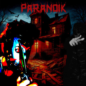 Paranoik (Explicit)