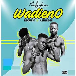 Wadieno (Explicit)