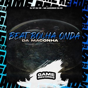 Beat Bolha Onda Da Maconha (Explicit)