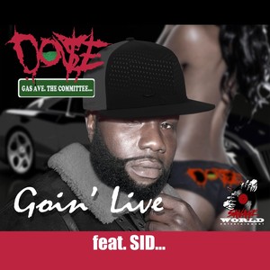 Goin' Live(feat. Sid) (Explicit)