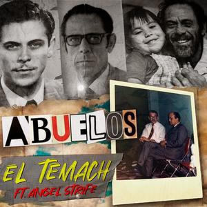 Abuelos (feat. Ángel Strife)