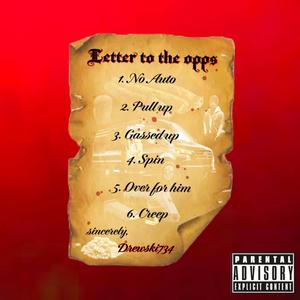 Letter To The Opps (Explicit)