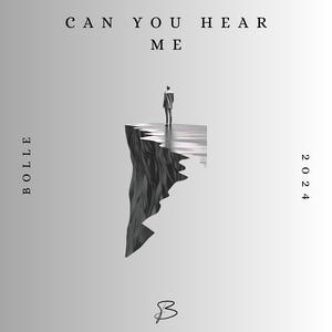 Can You Hear Me