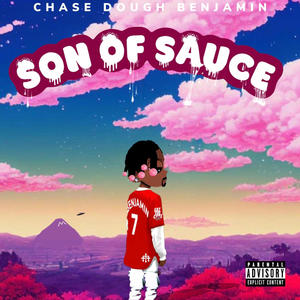 Son of Sauce (Explicit)