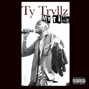 My Time (Ep) [Explicit]