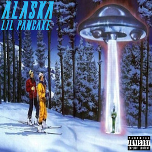 alaska (Explicit)