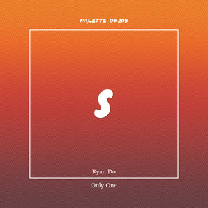 Only One (feat. Ryan Do)