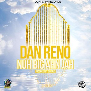 Nuh Big Ahn Jah