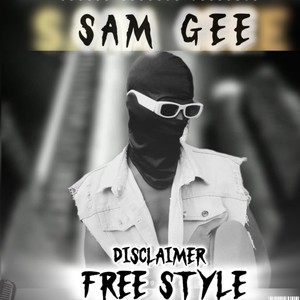 Disclaimer Freestyle (Explicit)