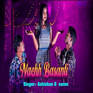 Nachh Basanti