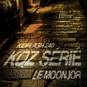Koz sérié (feat. Le Moonjor) (Explicit)