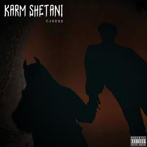 Karm Shetani (feat. Ayoley Beats, PRODBYLUKE & Deadsville) (Explicit)