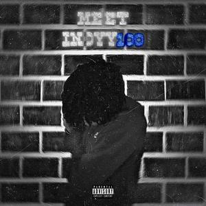 Meet Indyy 100 (Explicit)