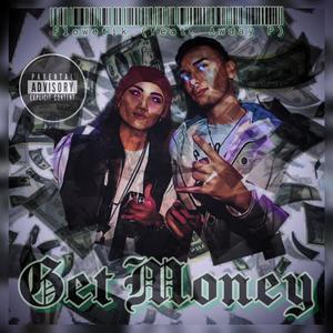 Get Money (feat. Awday P) (Explicit)