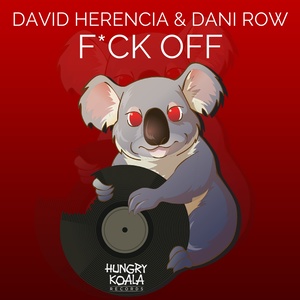 F*ck Off (Original Mix)