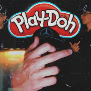Play-Doh (Explicit)