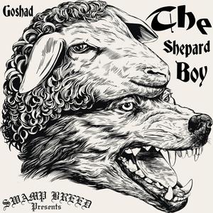 The Shepard Boy (Explicit)