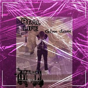 Real Life (Explicit)