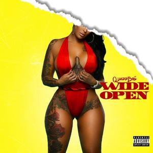 Wide Open (Explicit)