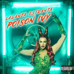 Poison Ivy (Explicit)