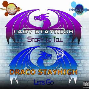Lady Stayhigh (Story to Tell) [Explicit]