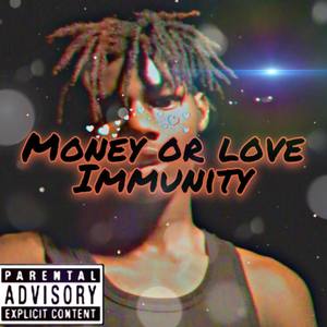 Money Or Love (Explicit)