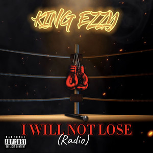 I Will Not Lose (Radio Edit)