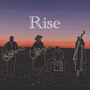 Rise