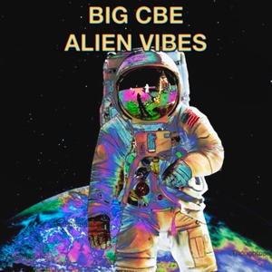 Alien Vibes (Explicit)