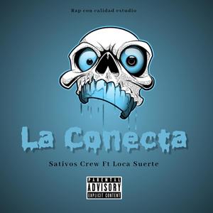 La Conecta (Explicit)