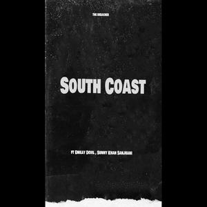 South Coast (feat. Emkay Devil & Sunny Khan Sanjrani) [Explicit]