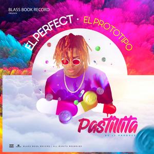 Pastillita (Explicit)
