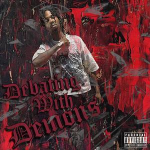 Seein Demons (feat. Hoolibaby Neeno & ZoeLyfe Zoe) (Explicit)