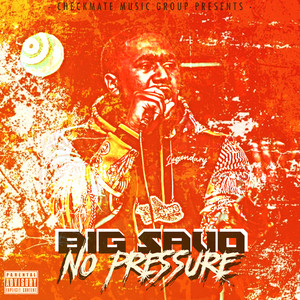 No Pressure (Explicit)