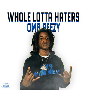 Whole Lotta Haters (Explicit)