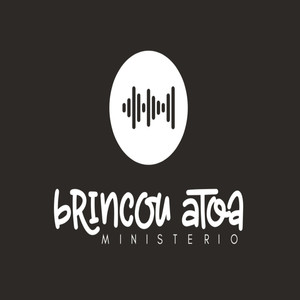 Brincou Atoa (Explicit)