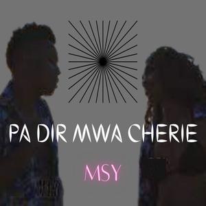 PA DIR MWA CHERIE