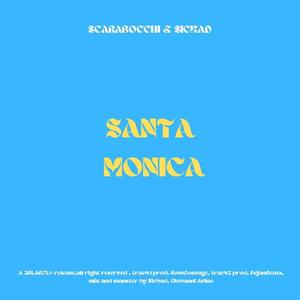 SANTA MONICA (Explicit)