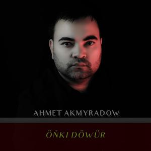 Onki dowur (feat. Ahmet Akmyradow) [Explicit]