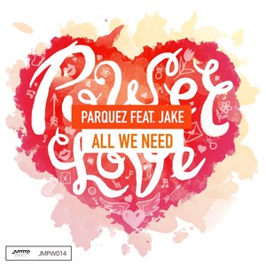 All We Need (Original Mix)