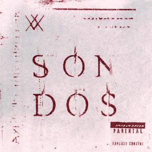 Son dos (Explicit)