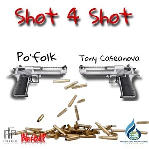 Shot 4 Shot (Explicit)