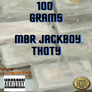 100 Grams (Explicit)