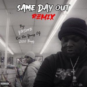 Same Day Out (Explicit)